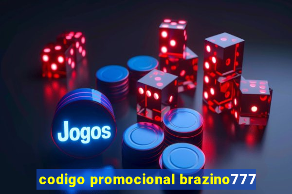 codigo promocional brazino777